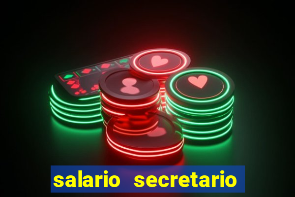 salario secretario de esportes